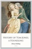 Ebook History of Tom Jones, a Foundling di Henry Fielding edito da Qasim Idrees