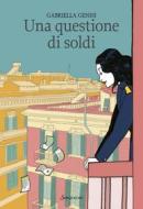Ebook una questione di soldi di Gabriella Genisi edito da Sonzogno