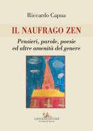 Ebook Il naufrago zen di Riccardo Capua edito da Gangemi Editore