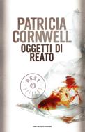 Ebook Oggetti di reato di Cornwell Patricia edito da Mondadori