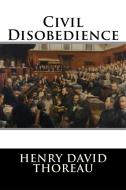 Ebook Civil Disobedience di Henry David Thoreau edito da Enhanced Media Publishing