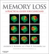 Ebook Memory Loss di Andrew E. Budson, Paul R. Solomon edito da Saunders