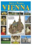 Ebook Arte e Storia. Vienna di Giovanna Magi edito da Casa Editrice Bonechi