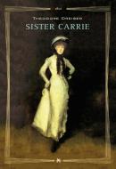 Ebook Sister Carrie di Theodore Dreiser edito da Elliot