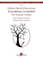 Ebook Il problema insolubile di Gilbert Keith Chesterton edito da Leone Editore