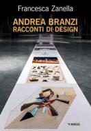 Ebook Andrea Branzi di Francesca Zanella edito da Mimesis Edizioni
