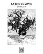 Ebook La joie de vivre di Émile Zola edito da epf