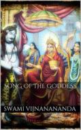 Ebook Song of the Goddess di Swami Vijnanananda edito da Books on Demand