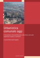 Ebook Urbanistica comunale oggi di Emanuela Coppola edito da Liguori Editore