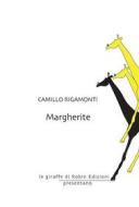 Ebook Margherite di Camillo Rigamonti edito da Robin Edizioni
