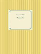 Ebook Aujourd&apos;hui di Sandrine Adso edito da Books on Demand