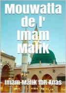 Ebook Mouwatta de l&apos;Imam Malik di Imam Mâlik Ibn Anas edito da Hussein digital publishing