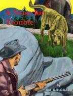 Ebook A Nose for Trouble di Jim Kjelgaard edito da Reading Essentials