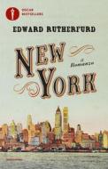 Ebook New York di Rutherfurd Edward edito da Mondadori