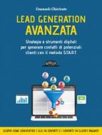 Ebook Lead Generation Avanzata di Emanuele Chiericato edito da Dario Flaccovio Editore