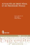 Ebook Actualites de droit pénal et de procédure pénale di Ann Jacobs edito da Éditions Larcier
