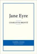 Ebook Jane Eyre di Charlotte Brontë edito da Candide & Cyrano