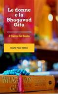 Ebook Le donne e la Bhagavad Gita di Dharam Anand Singh edito da Snail's Pace@Edition
