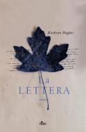 Ebook La lettera di Kathryn Hughes edito da Casa Editrice Nord
