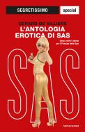 Ebook L'antologia erotica di SAS (Segretissimo SAS) di De Villiers Gerard edito da Mondadori