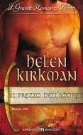 Ebook Il prezzo dell'amore di Helen Kirkman edito da HarperCollins Italia