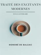 Ebook Traité des Excitants Modernes di Honoré de Balzac edito da Books on Demand