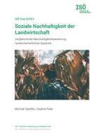 Ebook Soziale Nachhaltigkeit der Landwirtschaft di Michael Opielka, Sophie Peter edito da Books on Demand