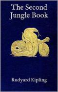 Ebook The Second Jungle Book di Rudyard Kipling edito da Books on Demand