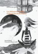 Ebook Les mémoires parallèles d&apos;abigail parabelle dumm di Guillaume Jumel edito da Books on Demand