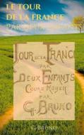 Ebook Le Tour de la France par deux enfants di G. Bruno edito da Books on Demand