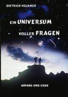 Ebook Ein Universum voller Fragen di Dietrich Volkmer edito da Books on Demand