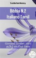 Ebook Bibbia N.2 Italiano Tamil di Truthbetold Ministry edito da TruthBeTold Ministry