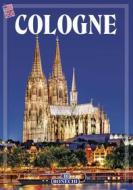 Ebook Cologne di Patrizia Fabbri, Jacob Schlafke, Giulia Fonnesu, Hajo Paulsen edito da Casa Editrice Bonechi