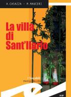 Ebook La villa di Sant&apos;Ilario di Andrea Casazza e Max Mauceri edito da Fratelli Frilli Editori