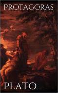 Ebook Protagoras di Plato Plato edito da Books on Demand