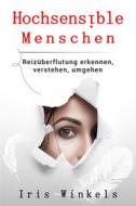 Ebook Hochsensible Menschen di Iris Winkels edito da Books on Demand