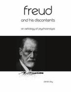 Ebook Freud and his discontents di Derek Dey edito da Books on Demand