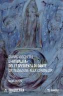 Ebook L’«attualità» dell’esperienza di Dante di Gianni Vacchelli edito da Mimesis Edizioni