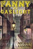 Ebook Fanny By Gaslight di Michael Sadleir edito da Reading Essentials