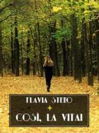 Ebook Così, la vita! di Flavia Steno edito da Bauer Books