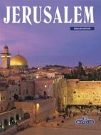 Ebook Jerusalem di Rita Bianucci, Giovanna Magi, Giuliano Valdes edito da Casa Editrice Bonechi