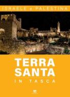 Ebook Terra Santa in tasca – II edizione di Elena Bolognesi edito da Edizioni Terra Santa
