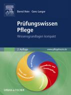 Ebook Prüfungswissen Pflege di Bernd Hein, Gero Langer edito da Urban & Fischer