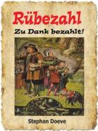 Ebook Rübezahl - Zu Dank bezahlt! di Stephan Doeve edito da Books on Demand