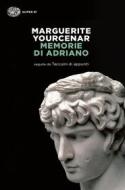 Ebook Memorie di Adriano di Yourcenar Marguerite edito da Einaudi