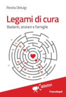 Ebook Legami di cura di Rosita Deluigi edito da Franco Angeli Edizioni