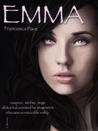 Ebook Emma di Francesca Pace edito da Francesca Pace