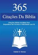 Ebook 365 Citações Da Bíblia di Xabier K. Fernao edito da Babelcube Inc.
