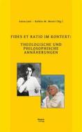 Ebook Fides Et Ratio Im Kontext: di Anna Jani edito da Traugott Bautz