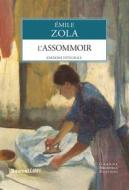 Ebook L'assommoir di Émile Zola edito da Rusconi Libri